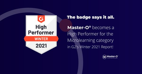 G2 Rates Master-O As High Performer Microlearning Software For Winter 2021